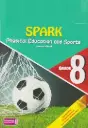 Storymoja Spark Physical Education & Sports Learner's Book Grade 8