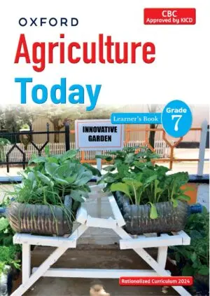 OUP Agriculture Today Learner's Book Grade 7