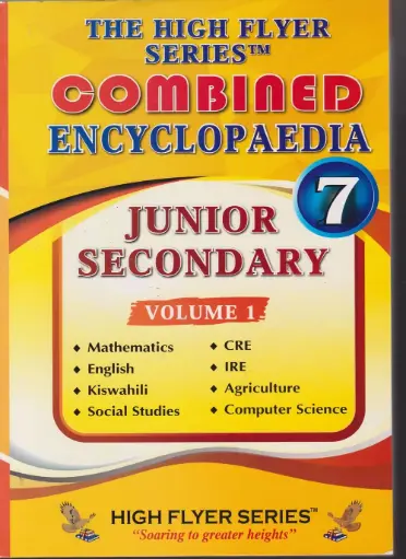 High Flyer Combined Encyclopedia Junior Secondary Volume 1 Grade 7