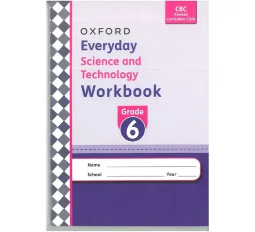 OUP Everyday Science and Technology Workbook Grade 6